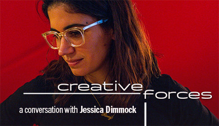 Creative Forces Online: Jessica Dimmock