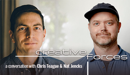 Creative Forces Online: Chris Teague & Nat Jencks