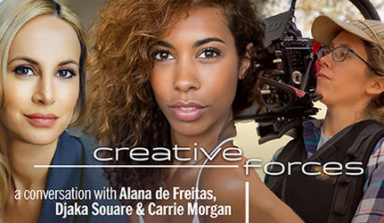 Creative Forces Online: Alana de Freitas, Djaka Souare & Carrie Morgan